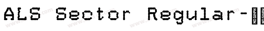 ALS Sector Regular字体转换 ALS Sector Regular字体转换